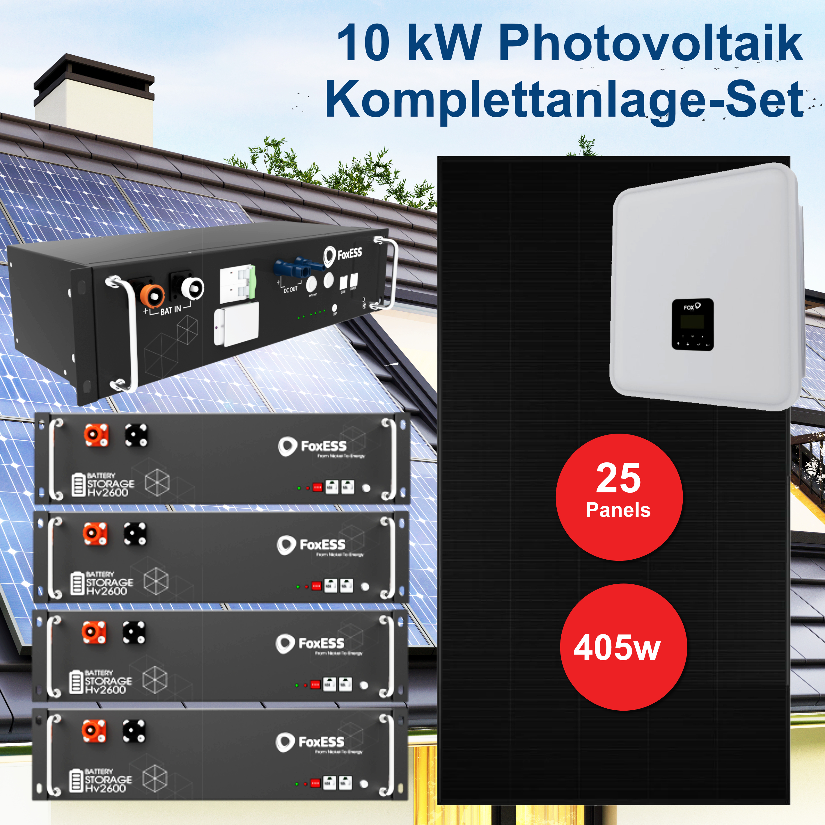 Knaller: 10,125 kW Photovoltaik Komplettanlage-Set mit 25x405W JA Solar  Panel Full-Black, 10kW FoX ESS Hybrid Wechselrichter + 9,92 kWh Fox ESS